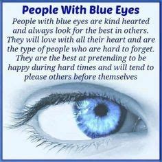 See more ideas about blue eye quotes, eye quotes, blue eye facts. Boys With Blue Eyes Quotes. QuotesGram
