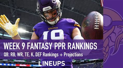 View expert accuracy ratings, consensus rankings and start or sit advice. Week 9 Fantasy Football PPR Rankings & Projections