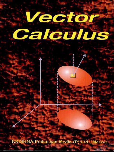 Vector calculus, 6th edition vector calculus, 6th edition. Vector Krishna | Derivative | Acceleration