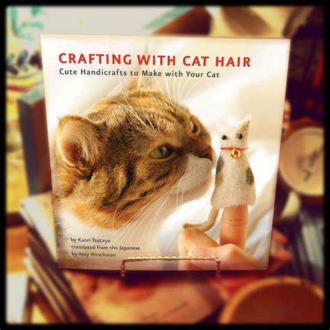 This subreddit aims to provide resources for achieving better hair quality through scientific research in trichology unsourced comments are subject to removal. Crafting With Cat Hair Book - Things Under $15 | Crafting ...