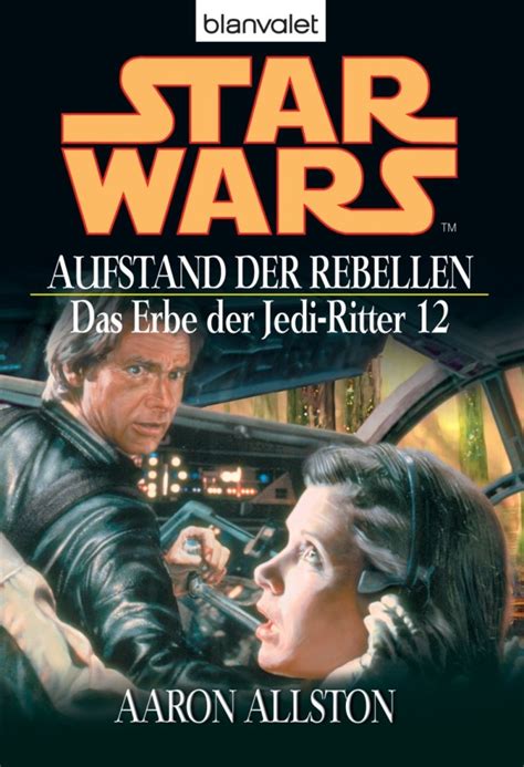 Was passiert mit dem vermögen des verstorbenen, wenn er keine erben hinterlässt? Rezension: Das Erbe der Jedi-Ritter 12: Aufstand der ...