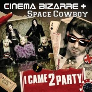 Bizarre party bizarre party (bizarreparty)'s profile on myspace, the place where people come to connect, discover, and share. I Came 2 Party - Wikipedia
