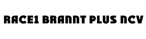 Go fast around the track with the race1 brannt family. RACE1 Brannt Plus NCV Font - FFonts.net