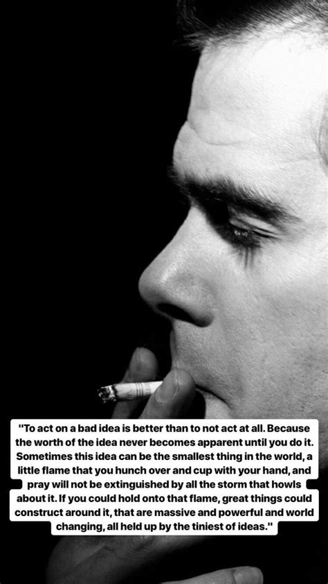 Enjoy the best nick cave quotes and picture quotes! Nick Cave | Artist quotes, Creativity quotes, Fact quotes