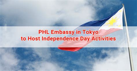 What activities do they participate in? PHL Embassy in Tokyo to Host Independence Day Activities ...