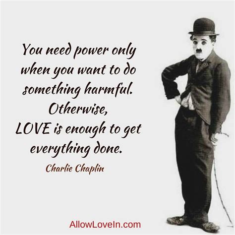 As i began to love myself i understood how much it can offend somebody if i try to force my desires on this person, even. when i started loving myself chaplin - Google zoeken