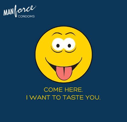 based on my objectively correct opinions. Manforce Condoms on Twitter: "Come here. I want to taste ...