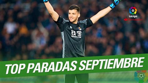We are not limited only to the above data. TOP Saves September LaLiga Santander 2017/2018 - YouTube