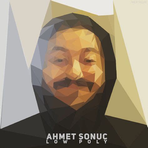 Muhabbeti güzel, bilgili, iyi bir oyuncu. Ahmet Sonuc Jahrein Avatar Low Poly Wallpaper by MertKExe on