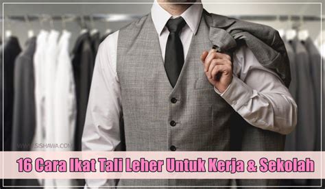 Cara memakai tali leher dengan betul untuk temuduga. 16 Cara Ikat Tali Leher Paling Senang Untuk Pakai Di ...