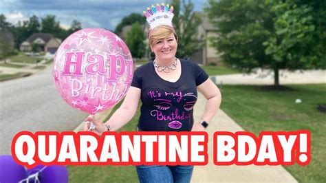 That's okay, i didn't want to celebrate my birthday anyway. My Quarantine Birthday Celebration! | MightyMom - YouTube