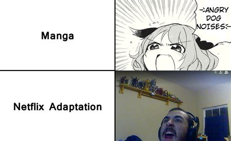 Check spelling or type a new query. Manga Anime Netflix Adaptation Meme : My Netflix Adaptation Meme 3 By Superdrewbros On ...