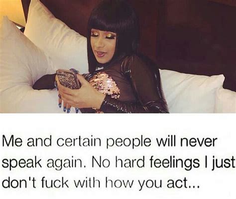 Quote pictures pages latest people movie quotes tv quotes log in. Pin by Hello Bye on Same.... | Cardi b quotes, Funny relatable quotes, Postive quotes