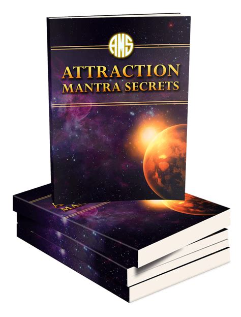Attraction Mantra Secrets - Discover The Secrets To Unlock ...
