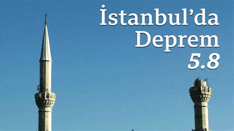 İstanbul genelinde hissedilen bir deprem meydana geldi. İstanbul'da deprem: 5.8 - YouTube