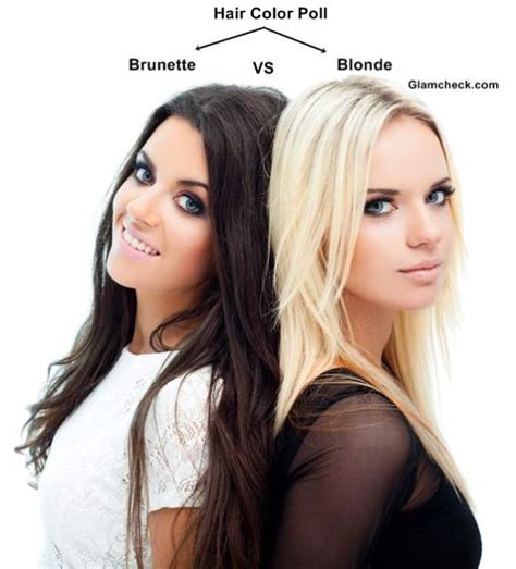 From cameron diaz to kim kardashian, we look at the celebrities who have changed their hair colour and nailed the blonde look, the brunette look, or both. Hair Color Poll - Brunette vs. Blonde