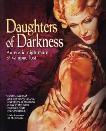 There are no critic reviews yet for daughter of darkness. Kiss My Review: Daughters of Darkness - 1971