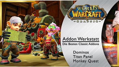 There are so many options. Monkey Quest Classic Addon - usaaloha