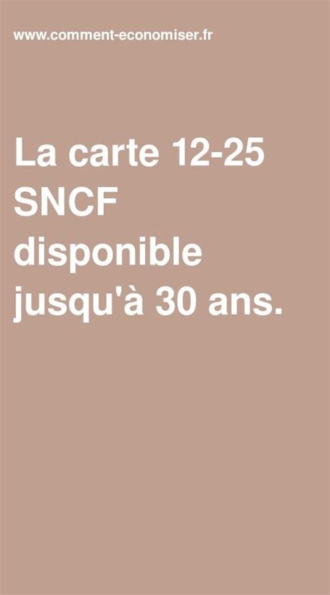 Les voyageurs âgés entre 12 et 25 ans avec une preuve d'âge valide et une pièce d'identité avec photo, ou ceux *prix valables dans la zone 1 aux tarifs évasion, avant taxes. La carte 12-25 SNCF disponible jusqu'à 30 ans. | Perdre du ...