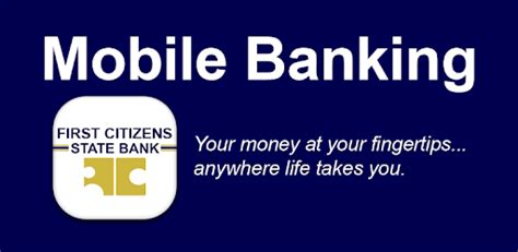 When you click on these links you will leave the. First Citizens State Bank - Apps on Google Play