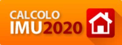 Clicca qui per il calcolo imu 2021, il servizio web che consente di determinare il dovuto dell'imu, generare e stampare il modello f24 già compilato in tutti i suoi campi e pronto al pagamento. CALCOLO IMU ANNO 2020 | Comune di Castel di Lama