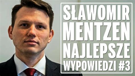 Maybe you would like to learn more about one of these? Dr Sławomir Mentzen (Konfederacja) - Najlepsze wypowiedzi ...