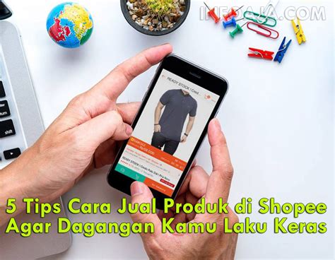 Berikut ini cara membeli barang di shopee lewat aplikasi shopee pilih barang yang mau dibeli. 5 Tips Cara Jual Produk di Shopee Agar Dagangan Kamu Laku ...