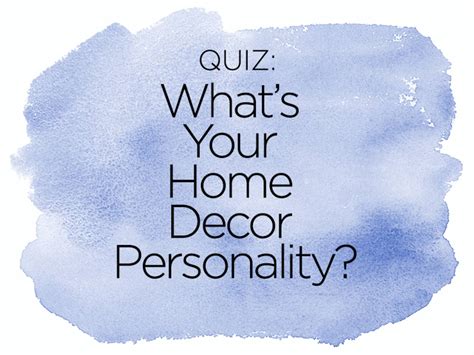 Answer just five easy questions to receive your result! Quiz: What's Your Home Decor Personality? | Apartment Therapy