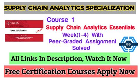 But what does this frequently used term mean? Supply Chain Analytics Essentials - Coursera, week (1-4 ...