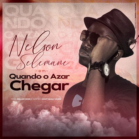 Ouça músicas do artista boa. Nelson Selemane - Vou Me Embora (2020) DOWNLOAD MP3 I ...