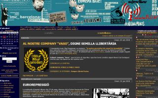 Indymedia oder auch independent media center (imc) (unabhängiges medienzentrum) ist ein linksradikales internetportal, betrieben von einem globalen netzwerk unabhängiger medienaktivisten und journalisten. IndyMedia Barcelone - Catalogne - Barcelone - Catalan