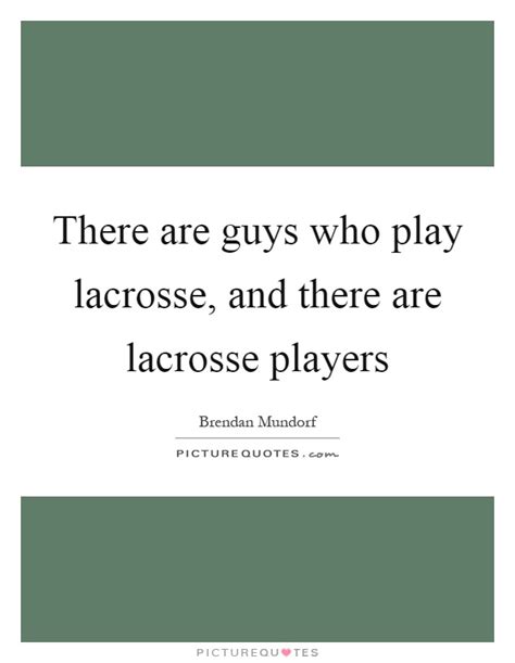 Powerful lacrosse quotes on motivational sports posters. Lacrosse Quotes | Lacrosse Sayings | Lacrosse Picture Quotes