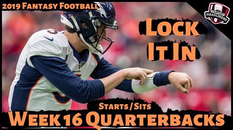 Fantasy football champs takes out some of the headache with its array of proprietary statistical tools. 2019 Fantasy Football Advice - Week 16 Quarterbacks ...