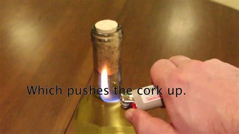 Other methods involving shoes, lighters, screws, and bike pumps are all effective but less practical. How to open wine with a lighter - YouTube