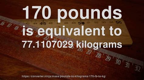 Enter the number of pounds to convert into kilograms. 170 lb to kg - How much is 170 pounds in kilograms? CONVERT