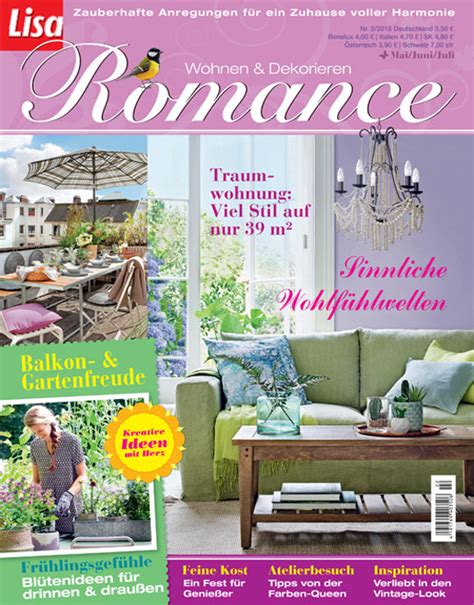 Keine ausgabe von lisa oder ma vie mehr verpassen, pünktliche lieferung direkt nach hause und das zum gleichen preis wie am kiosk. Wohnen und Garten | Lisa Romance | Exklusive Prämien sichern!