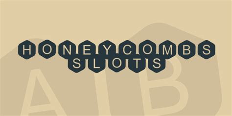 Maybe you would like to learn more about one of these? Download Honeycombs Slots font | fontsme.com