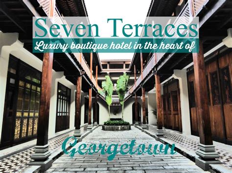 Today i review seven terraces. Gay friendly boutique hotel in Penang: Seven Terraces