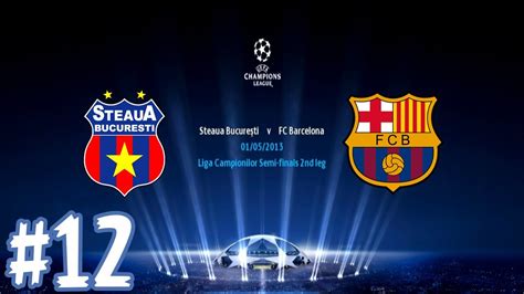 Check spelling or type a new query. RPES 2013 Champions League cu Steaua Ep.12 Steaua ...