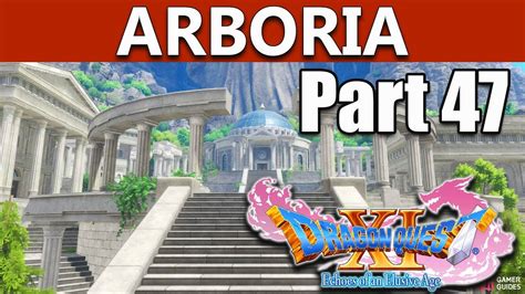 Do you like this video? Dragon Quest 11 Walkthrough | Arboria & Crossbow Colossus ...