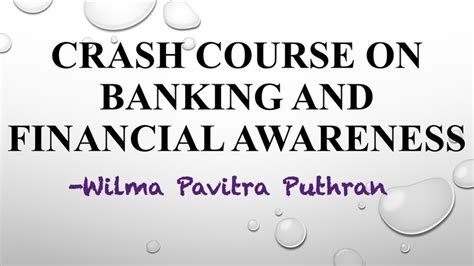It is to give my current view on what could be one of. Crash Course on Banking And Financial Awareness | Unacademy