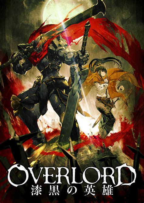Tvma • action • fantasy • animation • anime • tv series • 2015. Crunchyroll - "Overlord" TV Anime Second Season Announced ...
