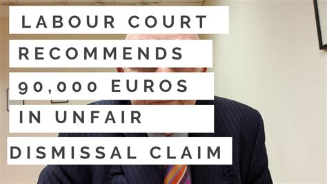 Most clients are terrified about going to court. Labour Court Recommends €90,000 Compensation in ...
