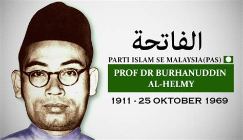 Although he is better known. Ini Pesanan Penting Dr Burhanuddin al-Helmy khas buat ...