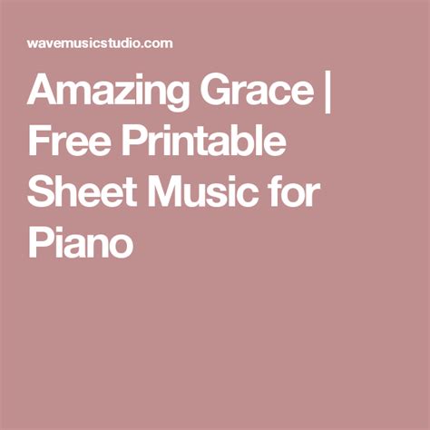 Piano sheet music and music lesson resources for the elementary pianist. Amazing Grace | Free Printable Sheet Music for Piano ...
