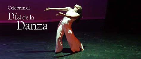 Conmemoración festiva mundial que por iniciativa del comité internacional de danza. Celebran en Cajeme Día Internacional de la Danza