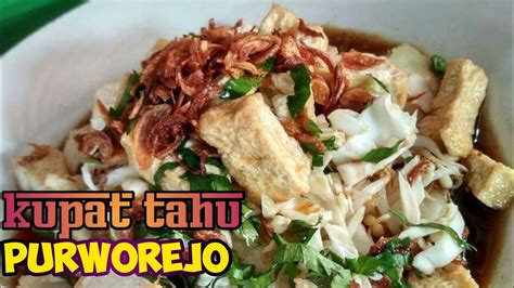 Resep dan cara membuat tahu guling khas jogja #jagomasakminggu3 yang mudah dan lezat, lihat juga tips membuat homemade thousand island. RESEP DAN CARA MUDAH MEMBUAT KUPAT TAHU PALING ENAK SEDUNIA | KUPAT TAHU PURWOREJO - YouTube