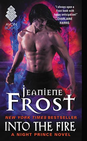 Urban fantasy / urban romantic fantasy. Napi falat: Jeaniene Frost: Into the Fire (Night Prince #4)