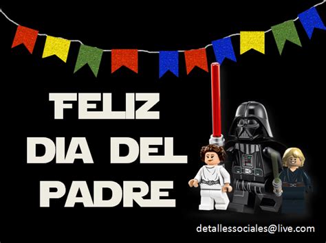 Con cualquiera de ellas podrás estar seguro de acertar, ya que disponemos de diseños muy variados y personalizables. FELIZ DIA DEL PADRE STAR WARS | Feliz día del padre, Feliz ...