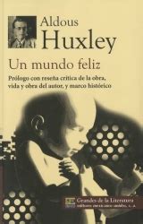 Check spelling or type a new query. Frases de Un mundo feliz de Aldous Huxley - Frases del libro, citas y fragmentos